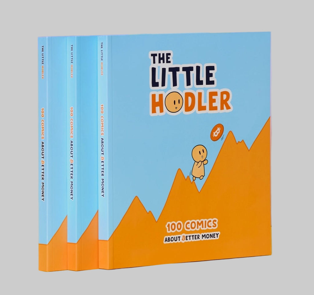 The Little HODLer Comics – 100 Comics About Better Money