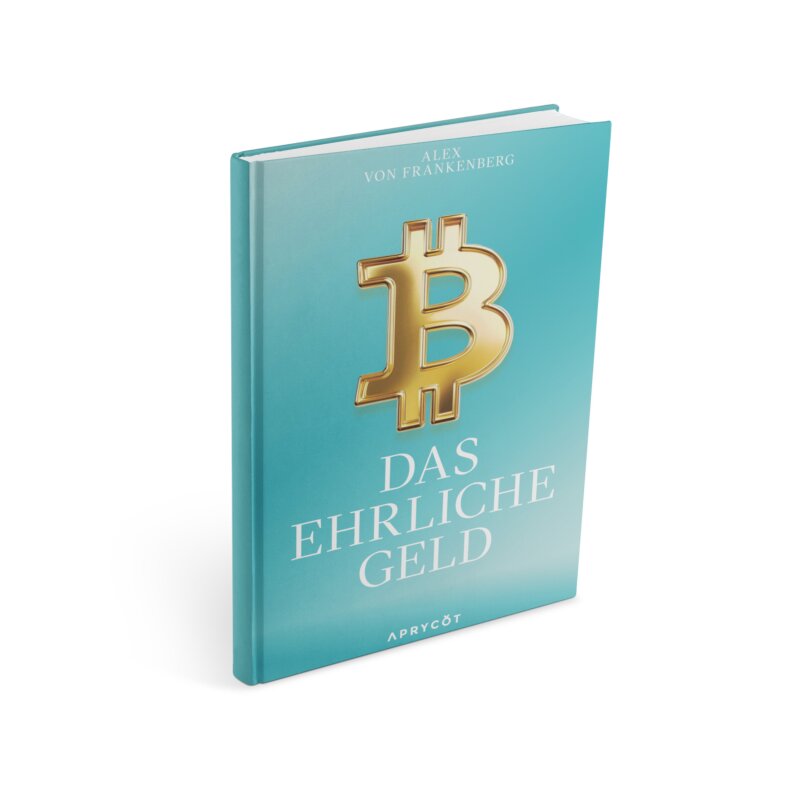 Bitcoin – Das ehrliche Geld